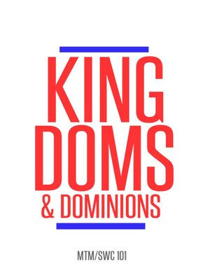 cover image of Kingdoms and Dominions